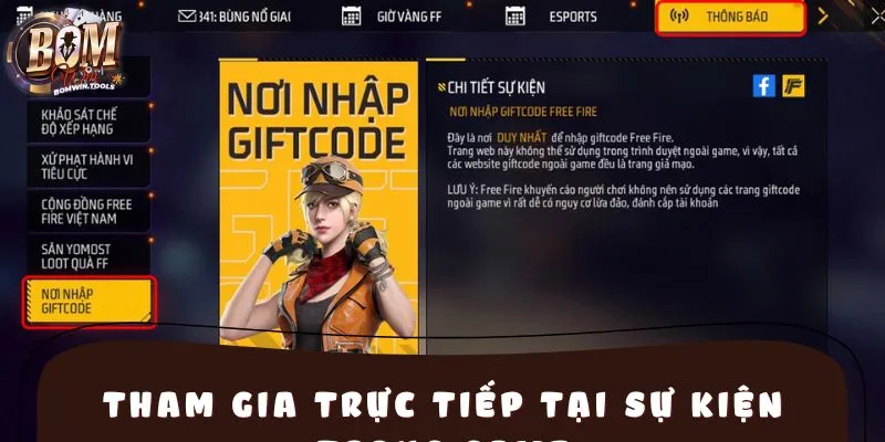 Người chơi nên tham gia trực tiếp sự kiện trong game để nhận Giftcode sự kiện hàng tuần