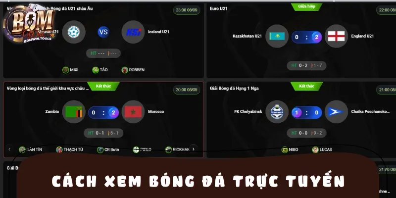 Hướng dẫn chi tiết cách xem bóng đá trực tuyến trọn vẹn nhất