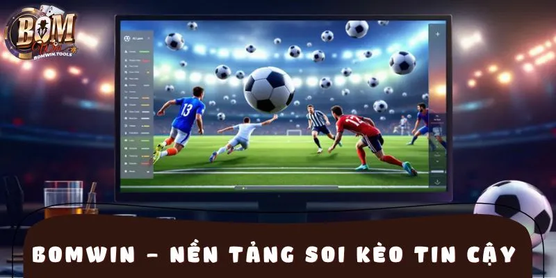Giới thiệu BOMWIN và sự uy tín trong lĩnh vực cá cược
