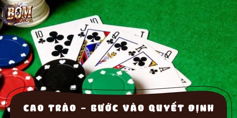 Bet thủ cần có quyết định khôn ngoan trước mỗi nước đi